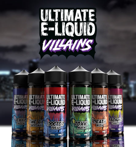 Ultimate E-Liquid Villains